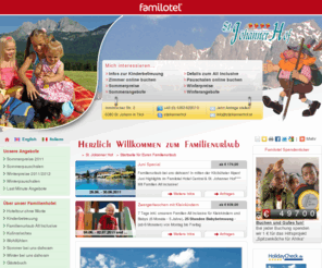 sanktjohann.biz: Familienurlaub Tirol im All Inclusive Familienhotel St. Johanner Hof - Familotel Kitzbüheler Alpen - St. Johann in Tirol
Urlaub mit Kinder im Familienhotel Tirol - das Familotel St. Johanner Hof in St. Johann in Tirol. Urlaub machen während die Kinder den Tag in der Kinderbetreuung genießen. Zwischen dem Kitzbüheler Horn und Wilder Kaiser - Kitzbüheler Alpen.