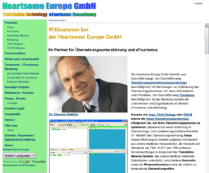 xliff.net: Heartsome Europe GmbH
Heartsome Europe GmbH betreibt zwei Geschäftszweige - Entwicklung und Vertreib von Werkzeugen zur Optimierung des Übersetzungsprozesses und Beratung touristischer Unternehmen und Organisationen im Bereich eTourismus und eMarketing.