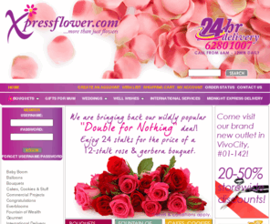 24hrsingaporeflorist.com: Singapore Online Florist - Online Florist Offering 24 Hours Flower Delivery - Xpressflower.com
Xpressflower.com is a singapore online florist offering 24 hours flower delivery. Get hand bouquets, gifts, wines, cakes, helium balloons, condolences flowers & more.