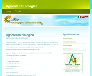 agricolturabiologica.biz: Agricoltura Biologica
Azienda agricola specializzata in produzione di prodotti di agricoltura naturale biologica.