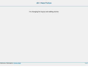 allihave.net: All i Have Fiction » New look!
The FanFiction Network