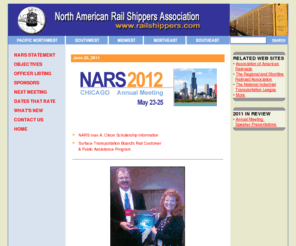 railshippers.com: North American Rail Shippers Association - NARS - serving rail owners, vendors and users
The North American Rail Shippers Association is the umbrella organization that links five regional associations of rail owners, vendors and users in Canada, Mexico and the United States