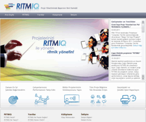 ritmiq.net: RITMIQ - Proje Yönetiminde Başarının Yeni Formülü
RITMIQ – The Project Management platform managing interrelated business activities with continuous interaction of resources, information and time; by ensuring the consistency and synchronization among the plan and the execution.