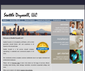 seattledrywall.net: Seattle Drywall, LLC  Sheetrock Installation, Finishing and Texturing, Painting and more  Jeff Marks
Seattle Drywall, LLC offers sheetrock installation, finishing and texturing, painting, metal framing, water damage restoration, acoustical suspended ceilings and more. Jeff Marks, owner. Seattle, WA.