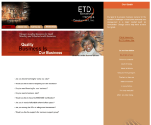 educationaltraining.org: Educational Training & Development, Inc. Chicago's Leading Resource 
for Small, Minority and Women Owned Business
Chicago's Leading Resource for Small, Minority and Women Owned Businesses