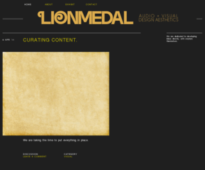 lionmedal.com: lionmedal.com | A digital publication encompassing audio / visual art.
A digital publication encompassing audio / visual art.