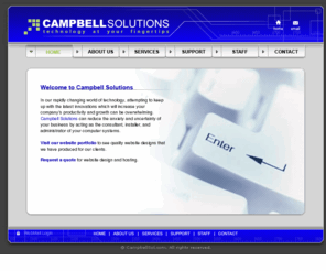 campbellsol.com: Campbell Solutions - Technology at your Fingertips
Campbell Solutions provides as bridge for your company's gap between present and future by providing you with efficient and cost-effective solutions for today and for tomorrow