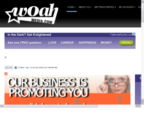 woahmedia.com: WOAHMEDIA.COM - WELCOME TO THE WOAH!! MEDIA GROUP
The Woah!! Media Group specializes in teaching individuals how to transform their online popularity into cash and lifetime residual income.