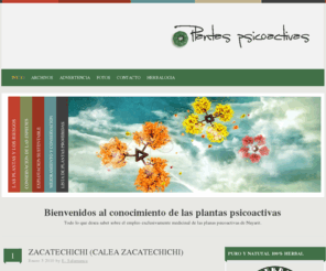 yerberitos.com: Plantas psicoactivas de Nayarit
Plantas psicoactivas y psicotropicas de Nayarit