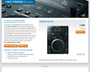 cdj350.com: Pioneer CDJ-350
De Pioneer CDJ-350 DJ cd-speler kopen? Bij ToneControl is de Pioneer CDJ350 goedkoop!