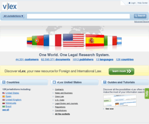 derecho.org: vLex
vLex is a legal research mega-site providing thousands of primary and secondary law sources from dozens of publishers around the world