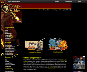 dragonfable.com: Dragon Fable - Play a free RPG in a 2D online fantasy game world
Dragon Fable is a free fantasy RPG that you can play online in your web browser. No downloads are required to train your dragon or play this game!