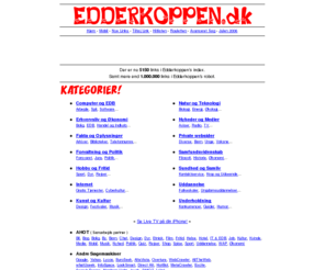 edderkoppen.dk: Edderkoppen.dk - Danmarks Familie-venlige søgemaskine.
Edderkoppen er Danmarks familie-venlige søgemaskine :-)