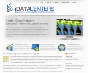 idata-centers.com: iData Centers, Dedicated Server and Managed Server Hosting Services
Dedicated Server and Managed Server Hosting Services backed by 100% Network Uptime Guarantee & support at iData Centers