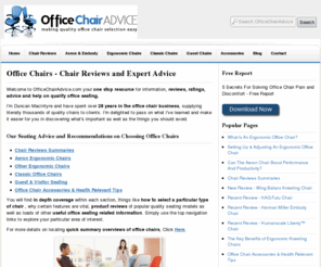 officechairadvice.com: Office Chair Reviews | Ratings Selection | Tips And Advice
Get help finding the right chair see our office chair reviews and comprehensive tips help and advice on all types of office seating.