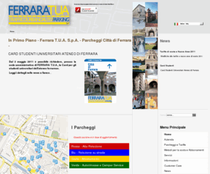 ferraratua.com: In Primo Piano - Ferrara T.U.A. S.p.A. - Parcheggi Città di Ferrara -
Ferrara T.U.A. S.p.A. - Parcheggi Città di Ferrara -