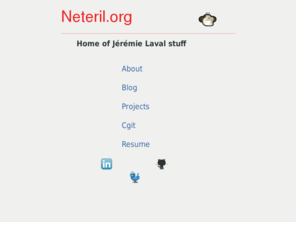 neteril.org: Neteril.org
Home of Jérémie Laval stuff