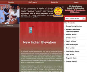 newindianelevators.com: Elevator Accessories,Metal Elevator Accessories,Elevator Accessories Manufacturer,Metal Elevator Accessories India
New Indian Elevators-Manufacturers and suppliers of elevator accessories, metal elevator accessories, automotive door locks, control panel, door locks, electric motors, electric power motor, electromagnetic door locks, energy saving devices, energy saving equipment, gate lock, gearbox, India