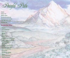 peacefulpaths.com: Peaceful Paths Online Store, with books, music, artwork,
  gifts, more
Online Store, with books, music, artwork, dreamcatchers, angels, faeries, gifts, more