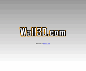 wall3d.com: Wall3D.com
Welcome to Wall3D.com