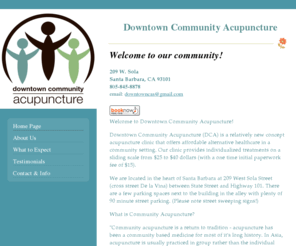 yourdca.com: Downtown Community Acupuncture - Acupuncture in Santa Barbara - Laura Schlieske - Jennifer Potthast - Affordable Healthcare
Feel better and achieve a healthy balance with acupuncture.  Acupuncture can treat headaches, pain, back pain, PMS, infertility, obesity, colds & flu, detoxing and sports enhancement.