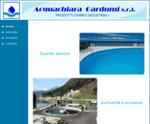 acquachiara.org: Acquachiara Gardumi S.r.l.
Acquachiara Gardumi s.r.l., Prodotti chimici industriali