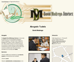 davidmodrego.es: Abogado Tudela. David Modrego
El abogado David Modrego Jiménez ofrece los mejores servicios de asesoría legal en las diferentes áreas del derecho.