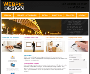 webpic.nl: Webpic webdesign maakt goedkoop een prachtige website voor u geheel op maat. Professionele website of webshop op maat maken is wat wij doen en nog goedkoop ook!
U wilt een website geheel op maat laten maken door een bedrijf? Dat bent u bij Webpic op het juiste adres. Wij maken welke website en webshop helemaal naar de wens van de klant.