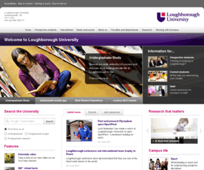 lboro.ac.uk: Loughborough University
Loughborough University has an international reputation for excellence in teaching and research, strong links with industry, and unrivalled sporting achievement.