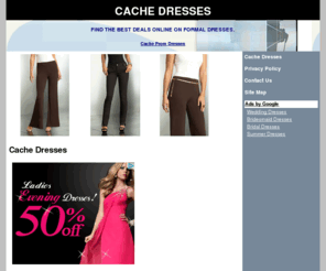 cachedresses.net: Cache Dresses - Cache Dresses
Welcome to Cache Dresses. On our website you will find discounts, suppliers and tips of all types of formal dresses.