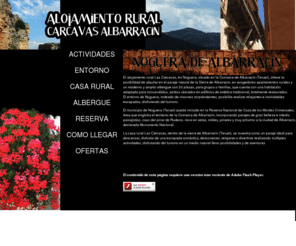 carcavasalbarracin.es: Alojamiento Rural Las Cárcavas, Noguera de Albarracín, Teruel. Apartamentos y albergue, excusriones y actividades en la Sierra de Albarracín
Alojamiento rural en la comarca de Albarracin. Casa rural que dispone de cinco apartamentos rurales y albergue con todas las comodidades en un paraje único. 