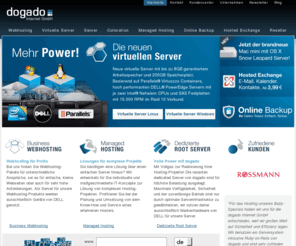 dogado.de: Webhosting - dogado Internet GmbH - Webhosting - vServer - Spamfilter - Online Backup
Webhosting beim Premium Service Provider dogado Internet GmbH aus Dortmund. Wir bieten Webhosting, vServer, Spamfilter und Online Backup.