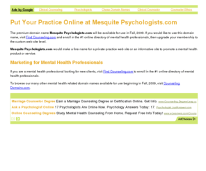 mesquitepsychologists.com: Mesquite Psychologists - Mesquite Psychologists.com - Put Your Practice Online Now
Build your own therapy marketing web site at Mesquite Psychologists.com.