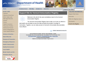 vtimms.com: Vermont Immunization Registry Support Site - Vermont Department of Health
The Vermont Immunization Registry team invites you to join our efforts to help health care providers across the state provide immunization coverage for Vermonters.