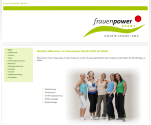 fitnessportal.net: frauenpower Sport
frauenpower Sport - Das Frauen Figurstudio in Weil der Stadt Merklingen. Fitnesstudio für Frauen