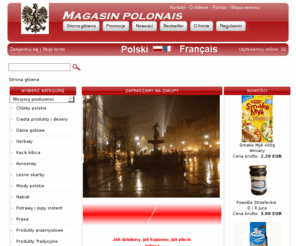 magasin-polonais.com: Magasin Polonais Internet  - Sklep internetowy z polskimi produktami
Witamy w sklepie internetowym z polskim produktami z siedziba we Francji.