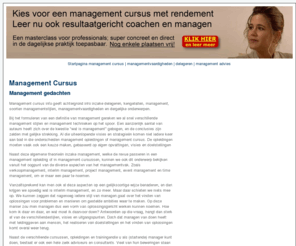 management-cursus.info: Management Cursus
Management cursus; info over trainingen voor managers, effectief managen en management. Zie voor meer info www.management-cursus.info.