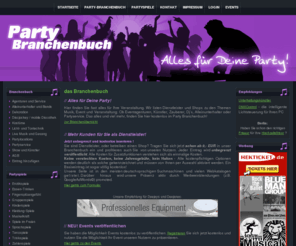 party-branchenbuch.de: Musik und Party-Branchenbuch
Musik- und Party-Branchenbuch - für Event und Unterhaltung