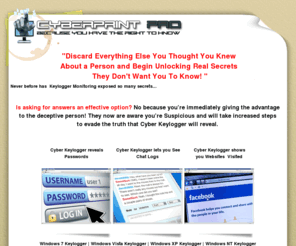 cyberprintpro.com: Keystroke Logger | Windows 2011 Keystroke Keylogger
Keystroke Logger Windows 7 Vista XP Spy Software Keystroke Keylogger, Capture & Record The Windows user Computer Screen & Keystrokes Then Auto Email Keystrokes To Any Email For remote Viewing