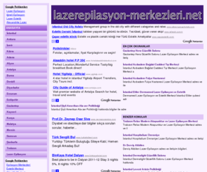 lazerepilasyon-merkezleri.net: Lazer Epilasyon Merkezleri
Türkiyedeki Lazer Epilasyon Merkezlerinin listesi ve Lazer Epilasyon hakkında bilgiler.