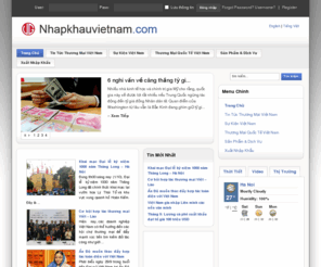 nhapkhauvietnam.com: Nhap Khau Viet Nam - International Trade Vietnam
Nhap Khau Viet Nam provides vietnam import export news about international trade for vietnam importers and vietnam exporters. The site is belong to Vietnam Exports Imports Gateway