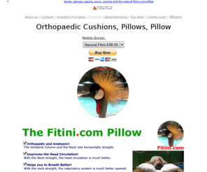 orthopaedic-cushions.com: Orthopaedic Cushions, Pillows, Pillow
Orthopaedic Cushions, Snoring relief pillows, snoring pillows, snoring pillow, snoring relief, snoring relief pillow, snoring reliefing, snoring reliefing pillow, snoring reliefing pillows, pillow, pillows, apnea, snore, snoring, orthopaedic, orthopaedics, orthopedic, orthopedics, anatomic, anatomical, anatomics, anatomicals, relief, reliefing, sleep, good sleep, dreams, good dreams, to sleep, to dream, to relief, to snore