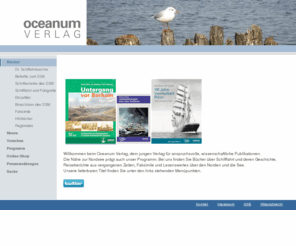 ozeanum.com: Publikationen - Oceanum Verlag e.K.
Oceanum Verlag, Ozeanum Verlag, Oceanum-Verlag, Oceaneum, Ozeaneum, Wiefelstede, Deutsches Schiffahrtsmuseum, Deutsches Schifffahrtsmuseum, Maritime Literatur, Flying P-Liner, Hanns Tschira