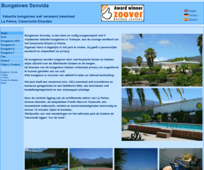 bungalowssonvida.com: Bungalows Sonvida vakantie bungalows voor wandelvakantie of zonvakantie op La Palma, Canarische Eilanden
Bungalows Sonvida vakantie bungalows voor wandelvakantie of zonvakantie op La Palma, Canarische Eilanden. Rustig bungalow park, verwarmd zwembad, tennisbaan, sub-tropische tuin, uitzicht over bergen en zeezicht. Internet verbinding en sateliet tv 