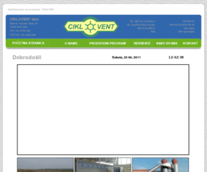ciklovent.co.rs: Ciklovent, Novi Sad - Vemtilatori, Cikloni, Mobilni otprasivaci, silosi, 
filteri, lakirnice, filteri za ugostitelje, ...
Vrlo široka     referenca  projektovanih, proizvedenih i  ugrađenih ventilatora, ciklona, filterskih  postrojenja, mobilnih otprašivača, kompletnih  instalacija, lakirnica sa napritiskom je najbolji  dokaz dve decenije našeg iskustva. Važan faktor u  industriji je pravilno projektovan i urađen sistem  otprašivanja i ventilacije. 