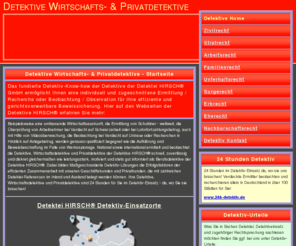 detektive-und-mehr.de: Detektive Wirtschafts- & Privatdetektive
Detektive Wirtschaftsdetektive Privatdetektive HIRSCH