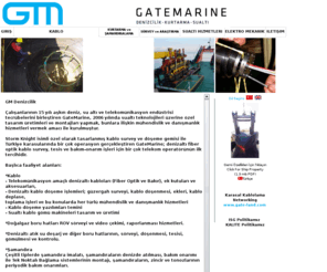 gatemarine.com: : Gm Denizcilik Kurtarma Sualtı Hizmetleri San. ve Tic. Ltd. Şti. :
Gm Denizcilik Kurtarma Sualtı Hizmetleri San. ve Tic. Ltd. Şti. www.gatemarine.com