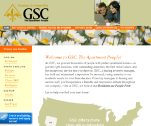 gscapartment.com: GSC Apartment Communities | Apartment Homes for Rent | Virginia, North Carolina, Georgia, Nevada
Apartments for rent in Richmond, Virginia VA, Chapel Hill, Raleigh, Durham, North Carolina NC, Las Vegas, Nevada NV, Atlanta, Georgia GA