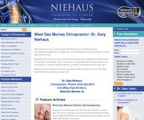 niehauschiropractic.com: West Des Moines Chiropractor, West Des Moines IA | Dr. Gary Niehaus
West Des Moines chiropractor, Dr. Gary Niehaus of Niehaus Chiropractic Center. Call the chiropractor in West Des Moines who cares: (515) 223 2815