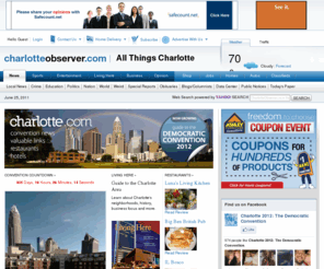 charlotte.com: All Things Charlotte | CharlotteObserver.com - Charlotte, North Carolina
Local and regional breaking news coverage of Charlotte, N.C., the latest on the Carolina Panthers, Charlotte Bobcats, Charlotte 49ers and UNC Tar Heels, weather updates, traffic, crime, local events, lifestyle, opinion, national news and blogs.